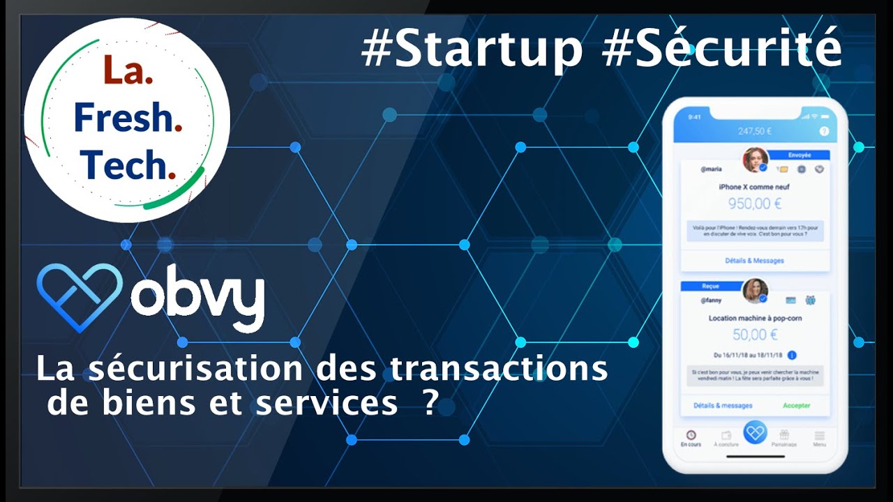 Émission #5 — Obvy : sécuriser les transactions entre particuliers